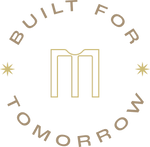 Built for tomorrow